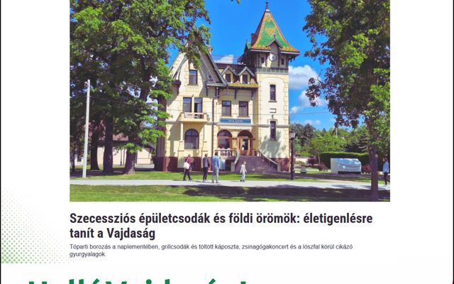 Szecessziós épületcsodák és földi örömök: életigenlésre tanít a Vajdaság
