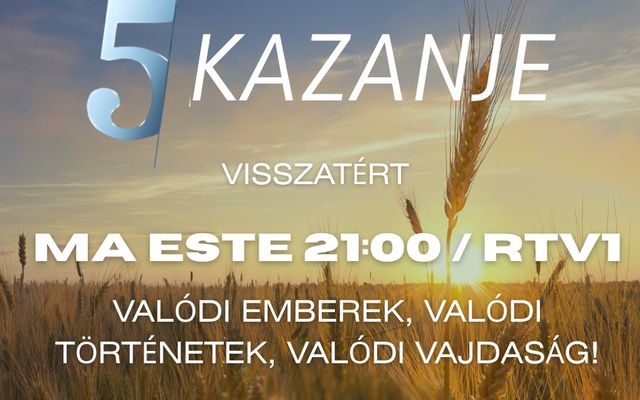 Valódi emberek. Valódi történetek. Valódi Vajdaság. – 5kazanje visszatért!