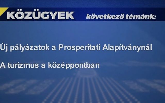 Új pályázatok a Prosperitati Alapítványnál (videó)