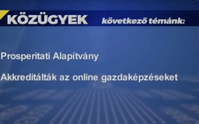 Akkreditálták a Prosperitati Alapítvány online gazdaképzéseit (videó)